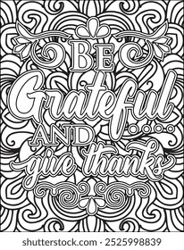 Thanksgiving Quote Coloring Page for Adults. Thanksgiving Coloring Page. Adult Mandala Coloring Page.  