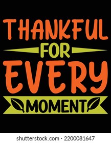 Thanksgiving Quotes T-shirt Design Vector