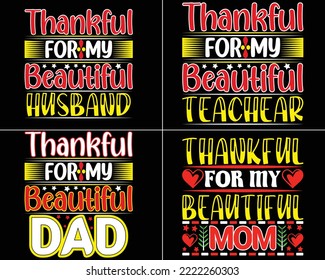 Thanksgiving Quotes T-shirt Design Vector