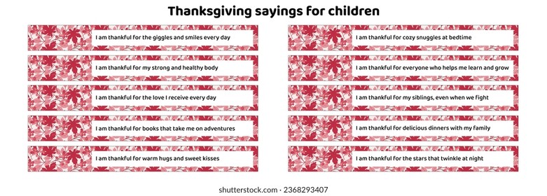 Thanksgiving sayings for kids. Positive quotes for children on Thanksgiving. Affirmations for kids.  Thanksgiving affirmation cards. Vector illustration.