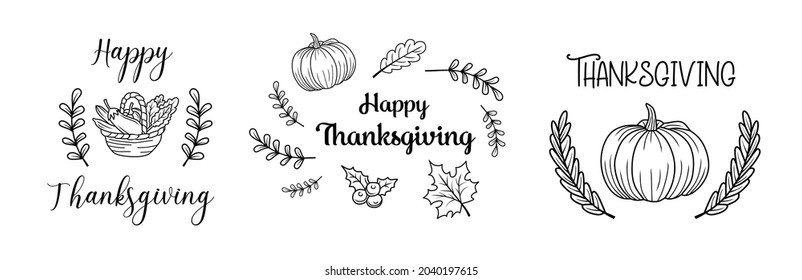 Thanksgiving set of typography. Give thanks hand drawn lettering for Thanksgiving Day. Thanksgiving design for cards, prints, invitations. Black text isolated on white background.