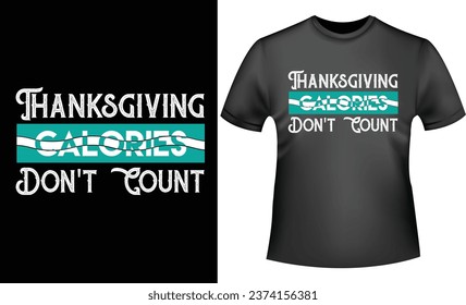 Thanksgiving Shirt Design, vector, typography tshirt design