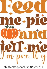 Thanksgiving Sublimation Graphics Design Bundle on White Background. Cute Pumpkin Color Typography with Positive Life Related Quotes for Print Business and Fashion Industry. 