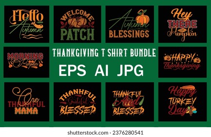 Thanksgiving T Shirt Bundle,  Thanksgiving T Shirt Vector Bundle File