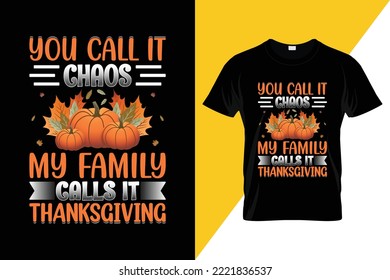 Thanksgiving t shirt design or vector design 