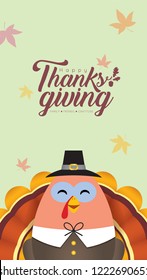 Thanksgiving template for smartphone wallpaper, screensaver, poster or banner design. Cute cartoon turkey with thanksgiving lettering. Autumn illustration. 