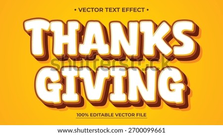 Thanksgiving Text Effect Bold Layered and Editable Vector Design on Orange Background