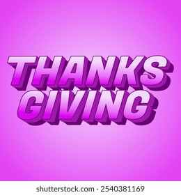 Thanksgiving text effect design in bold font with 3D style