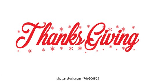 Thanksgiving text. red typography on white vector background with snowflakes