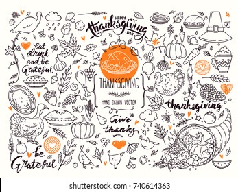 Thanksgiving traditional symbols. Hand drawn doodle style illustrations, handwritten lettering. Vector collection for congratulation cards. Festive quotes Happy Thanksgiving, Give Thanks, Be Grateful.