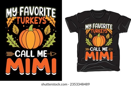 Thanksgiving t-shirt design vector, Thanksgiving t-shirt design, thanksgiving day