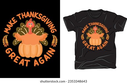 Thanksgiving t-shirt design vector, Thanksgiving t-shirt design, thanksgiving day