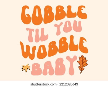 Thanksgiving t-shirt design vector file