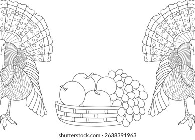 Thanksgiving Turkey and Fruit Basket Line Art Illustration, Black and white line art illustration featuring two decorative turkeys facing inward towards a basket overflowing with fruit, including