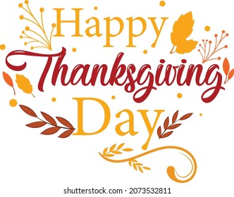 Thanksgiving Typography Design It can be used on T-Shirts, Mugs, Poster Cards, icon, badge and much more. Vector calligraphy lettering holiday quote.