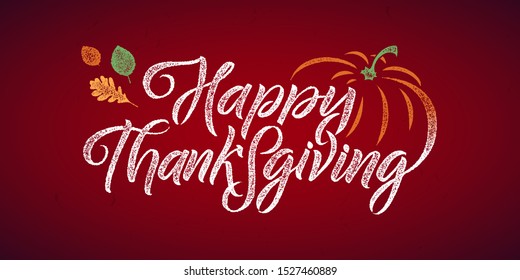 Thanksgiving Typography Poster. Celebration Huote Happy Thanksgiving for Holiday Postcard. Calligraphic logo or badge on Broun Background.