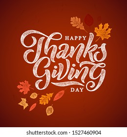 Thanksgiving Typography Poster. Celebration Huote Happy Thanksgiving for Holiday Postcard. Calligraphic logo or badge on Broun Background.