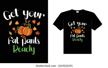 Thanksgiving typography t-shirt design or Happy thanksgiving vector poster design 