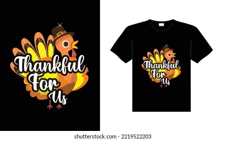 Thanksgiving typography t-shirt design or Happy thanksgiving vector poster design 