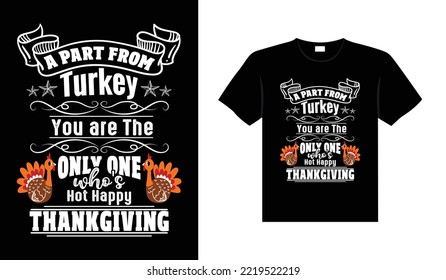 Thanksgiving typography t-shirt design or Happy thanksgiving vector poster design 