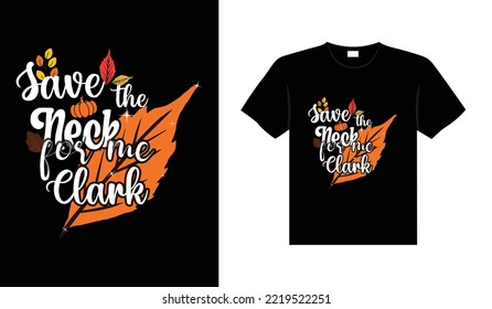 Thanksgiving typography t-shirt design or Happy thanksgiving vector poster design 