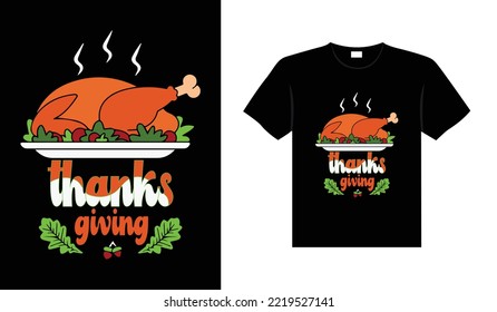 Thanksgiving typography t-shirt design or Happy thanksgiving vector poster design 