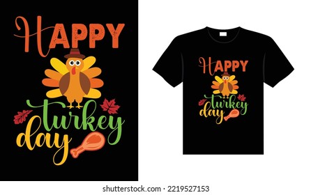 Thanksgiving typography t-shirt design or Happy thanksgiving vector poster design 
