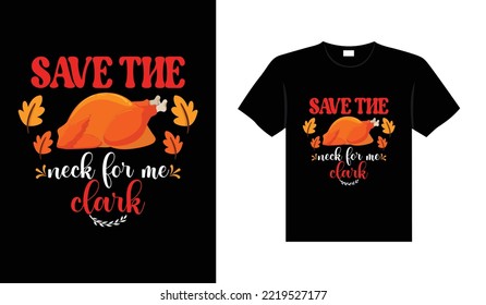 Thanksgiving typography t-shirt design or Happy thanksgiving vector poster design 