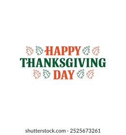 Thanksgiving typography vector design with white background