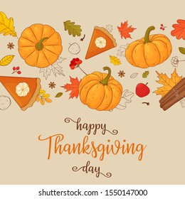 Thanksgiving vector illustration of a pumpkin autumn leaves pumpkin pie spices rowan branches and lettering on a light background