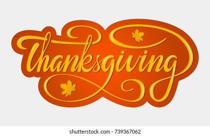 Thanksgiving vector style lettering. Hand drawn Thanksgiving typography postcard.
