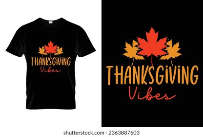 Thanksgiving vibes Happy thanksgiving fall season t-shirt design vector