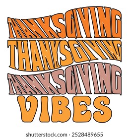 Thanksgiving Vibes T shirt Design Lover