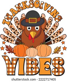 Thanksgiving Vibes With Turkey Vector