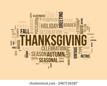 Thanksgiving wordcloud template. Festival concept vector background.