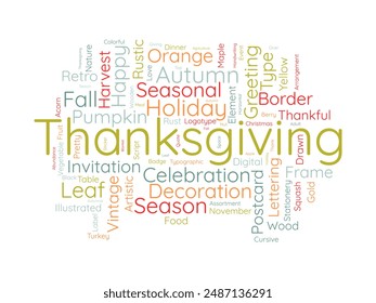 Thanksgiving wordcloud template. Festival concept vector background.