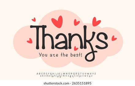 Thanksmessage with heart doodles for subscribers and followers. Cute fun handwritten font for greeting card, love poster, logo, headline and romantic design. Font alphabet logo. Vector illustration