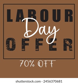 That sounds like a fantastic deal! Offering a 70% discount for Labour Day can definitely attract attention and make customers excited about shopping. Whether it's for clothing, electronics