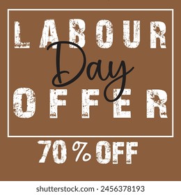 That sounds like a fantastic deal! Offering a 70% discount for Labour Day can definitely attract attention and make customers excited about shopping. Whether it's for clothing, electronics