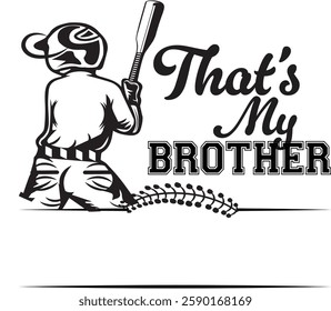 That's is my bro son senior cousin boy nephew Baseball Player, Personalized custom Name, Team, Clipart, Cutfile, Mom dad