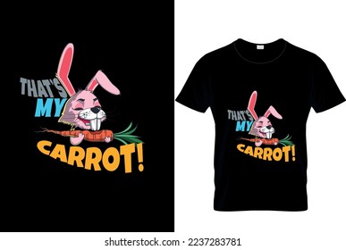 That's my carrot cute animal tshirt design