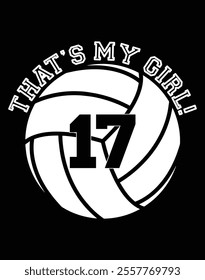 That's My Girl 17 Volleyball Player Art File.