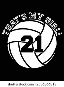 That's My Girl 21 Volleyball Player cut file.