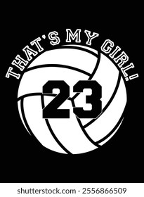 That's My Girl 23 Volleyball Player Eps File.