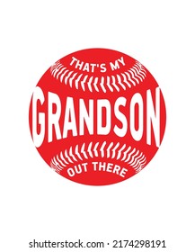 That's My Grandson Baseball Set Vector T-shirts, Sports Player Game Equipment Badge Ball Design Template