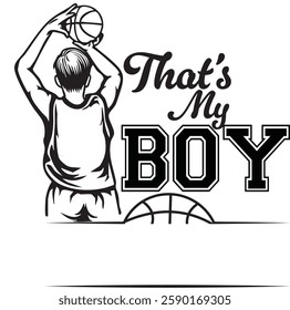 That's my son senior bro boy nephew grandson Cousin Basketball player, Custom personalized Name, Team family, bundle, Monogram