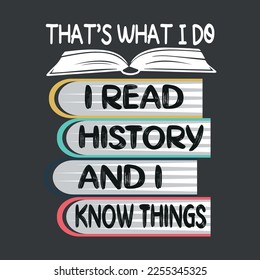 That's What I Do I Research And Know Things Genealogy t Shirt design vector,  Genealogist shirt