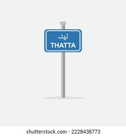 Ilustración vectorial de la placa de señalización vial. Nombre de la ciudad de Thatta escrito en idioma urdu