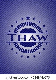 Thaw emblem with jean background. Vector Illustration. Detailed. 