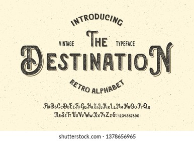 "The Destination". Handmade Modern Font Duo. Textured Version With Shadow Text Effect. Retro Typeface. Vector